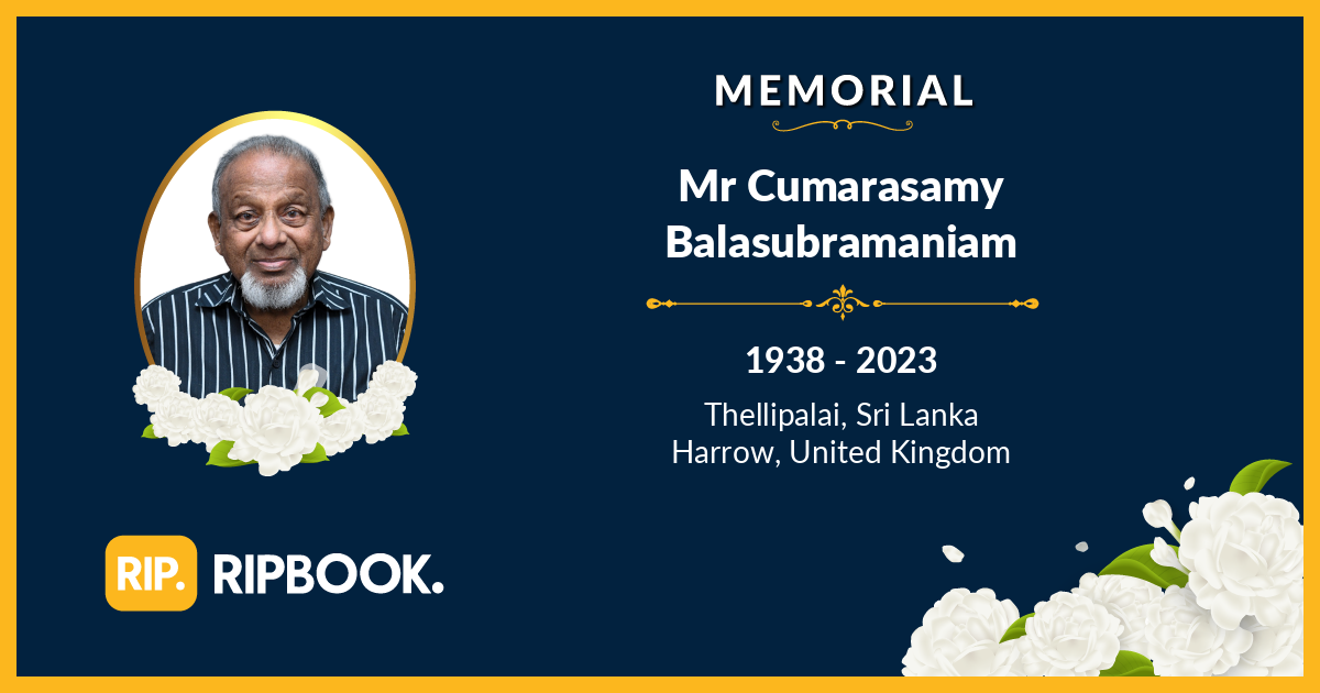Late Cumarasamy Balasubramaniam (Patrick Bala) - RIPBook