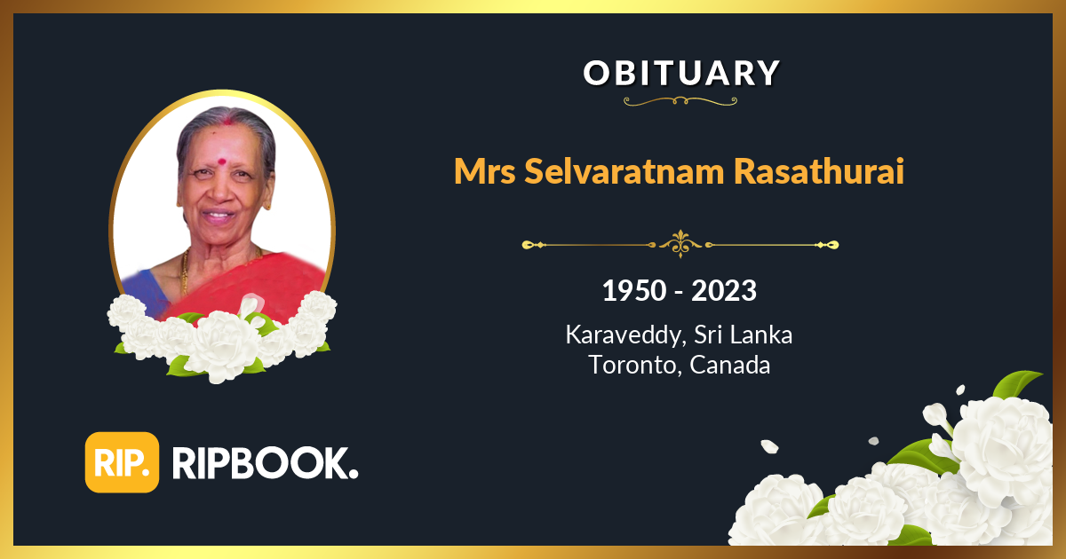 Late Selvaratnam Rasathurai - Obituary - RIPBook