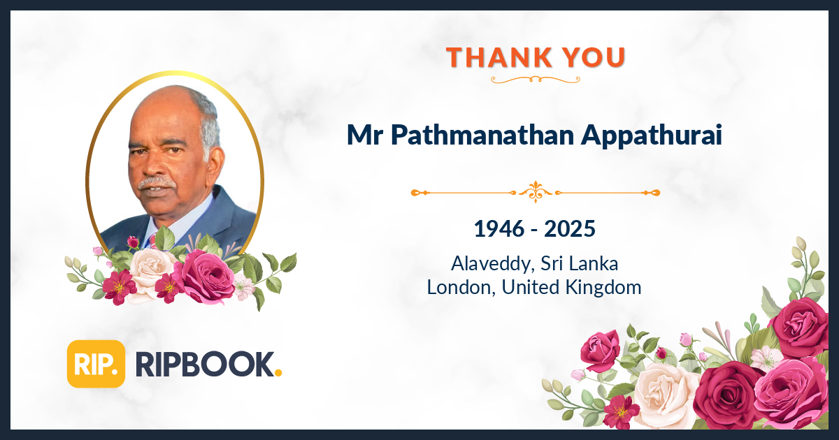 Late Pathmanathan Appathurai - 31st Day Remembrance & Thankyou Message ...