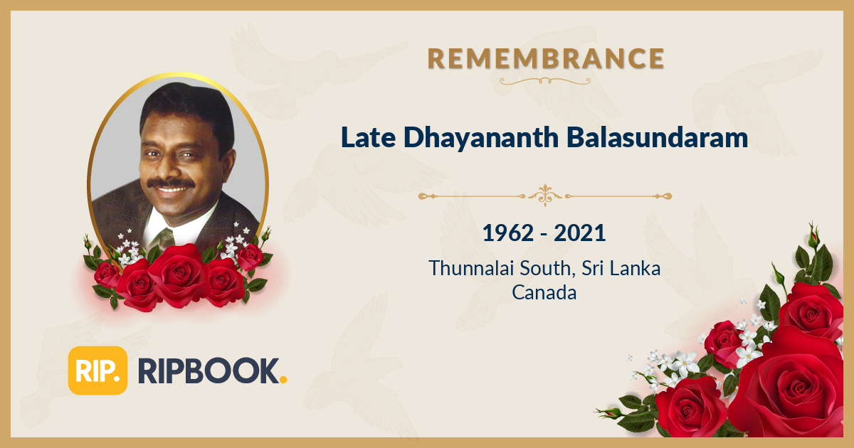 Late Dhayananth Balasundaram - 5th Year Remembrance - RIPBook